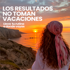 Gráfico: 'Los resultados no toman vacaciones, lleva tu rutina a donde vayas' – By Mariana Zapata